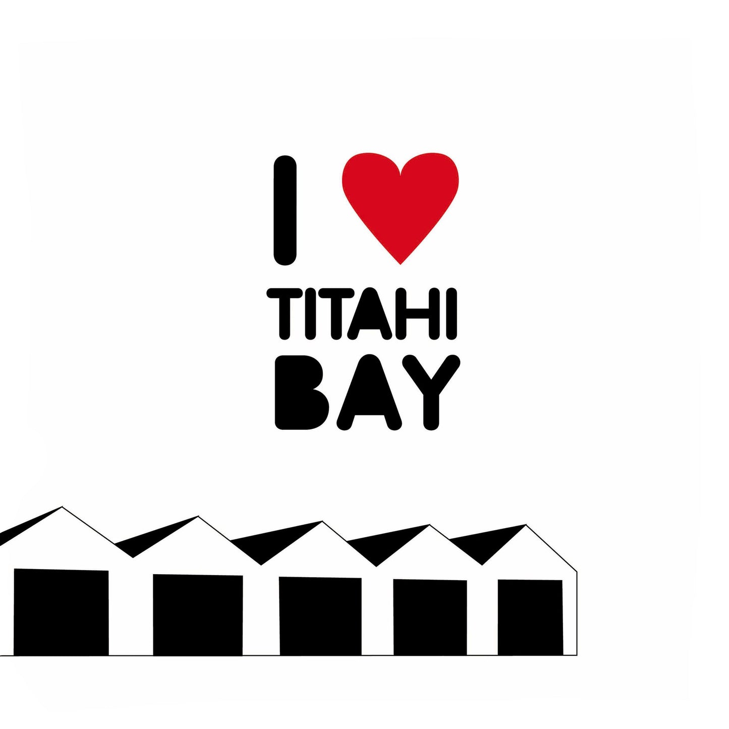 I heart Titahi Bay - Zoe Virtue